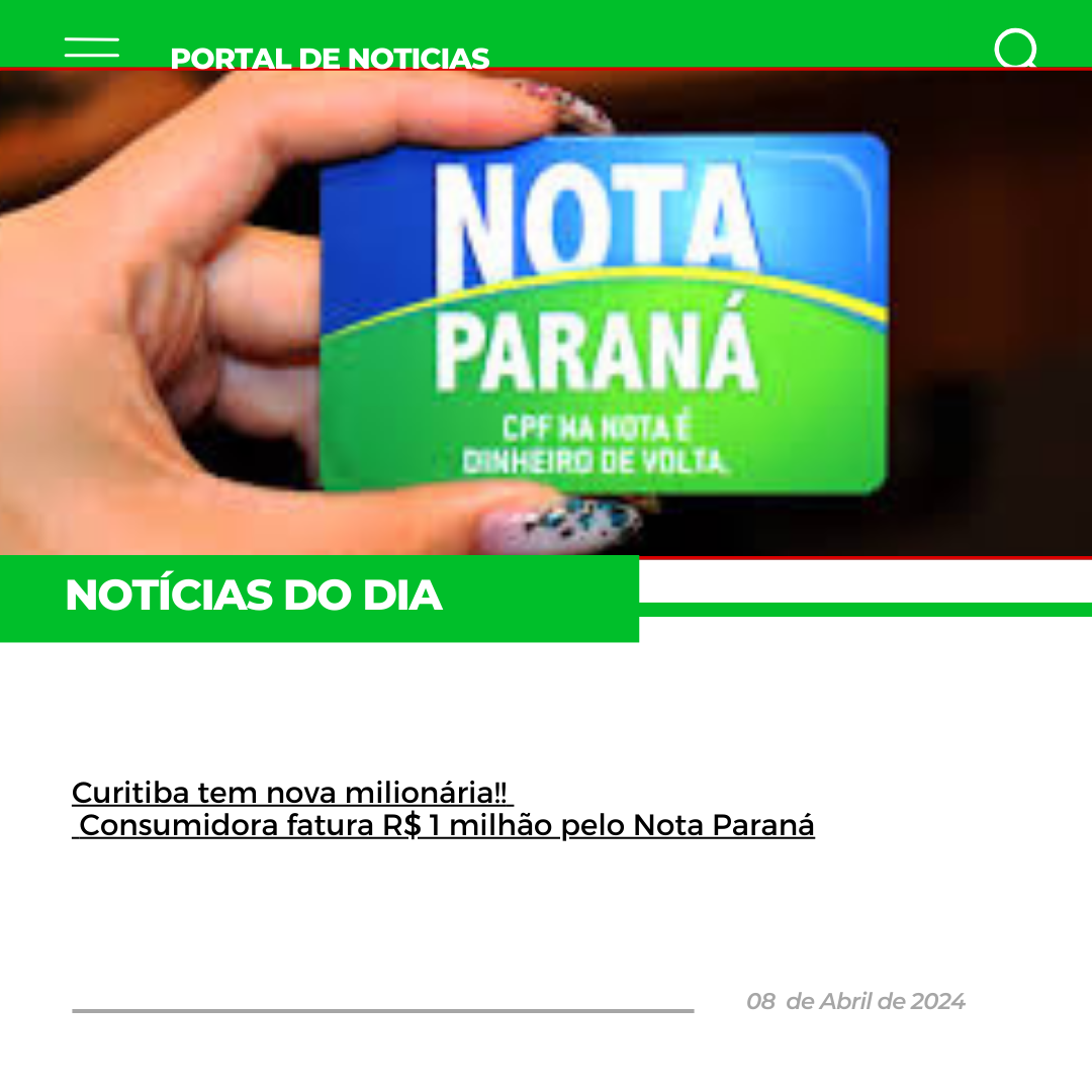 Curitiba tem nova milionária!! Consumidora fatura R$ 1 milhão pelo Nota Paraná