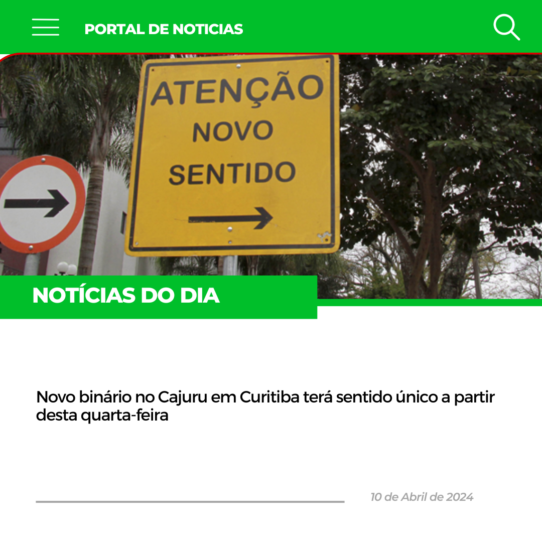 Novo binário no Cajuru em Curitiba terá sentido único a partir desta quarta-feira. Confira