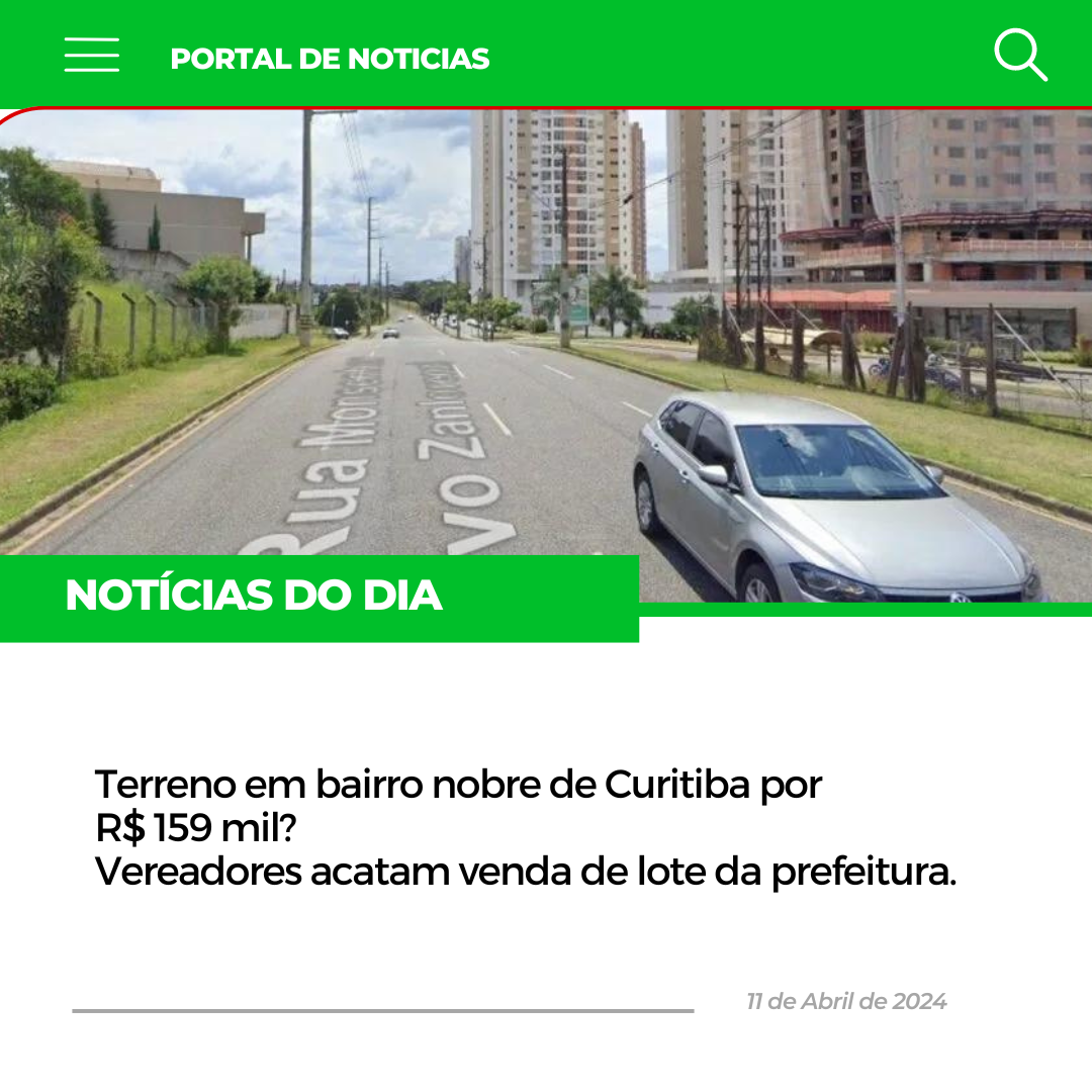 Terreno em bairro nobre de Curitiba por R$ 159 mil? Vereadores acatam venda de lote da prefeitura.